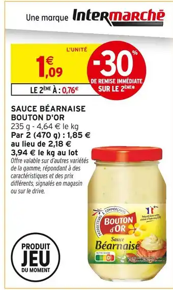 Intermarché BOUTON D'OR Sauce béarnaise offre