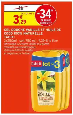 Intermarché TAHITI Gel douche vanille et huile de coco 100% naturelle offre