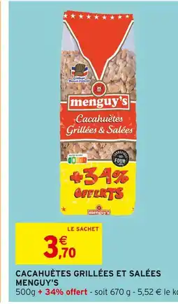 Intermarché Menguy's Cacahuètes Grillées et Salées offre