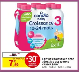 Intermarché CANDIA BABY Lait de croissance bébé 3ème âge dès 10 mois offre