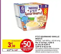 Intermarché NESTLÉ P'tit Gourmand Vanille offre