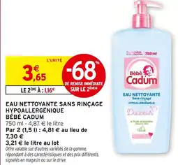 Intermarché BÉBÉ CADUM Eau nettoyante sans rinçage hypoallergénique offre