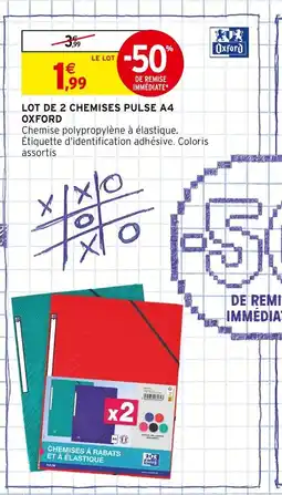 Intermarché OXFORD Lot de 2 chemises Pulse A4 offre