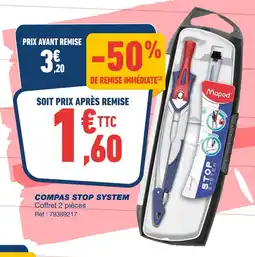 Bureau Vallée MAPED Compas Stop System offre