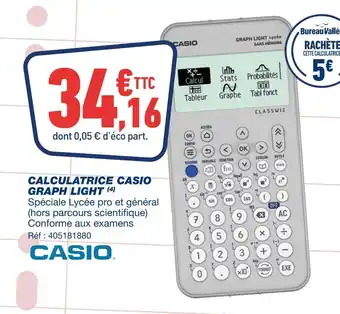 Bureau Vallée Casio Calculatrice Graph Light offre