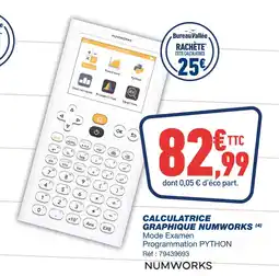 Bureau Vallée NUMWORKS Calculatrice graphique offre