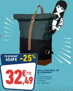 Bureau Vallée Sac à dos roll up bi couleur offre