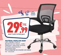 Bureau Vallée Fauteuil papillon noir offre