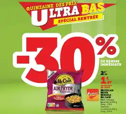 Super U Frites air fryer partenaire surgele mc cain offre