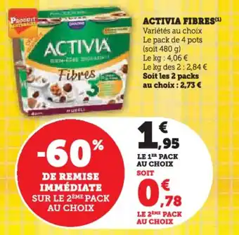 Super U Activia fibres offre