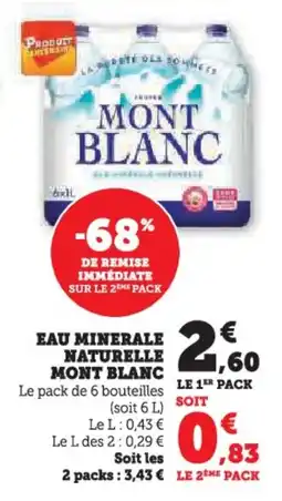 Super U Eau minerale naturelle mont blanc offre