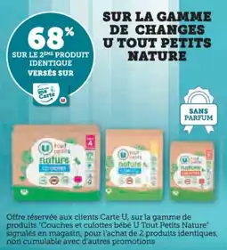 Super U Sur la gamme de changes u tout petits nature offre