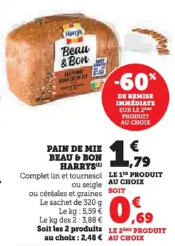 Super U Pain de mie beau & bon harrys offre
