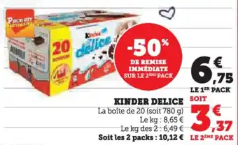 Super U Kinder delice offre