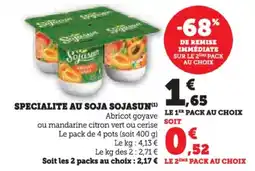 Super U Specialite au soja sojasun offre