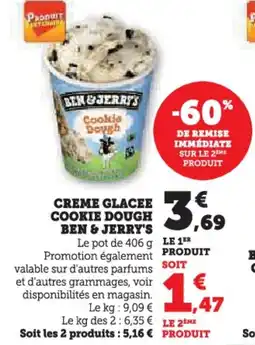 Super U Creme glacee cookie dough ben & jerry's offre