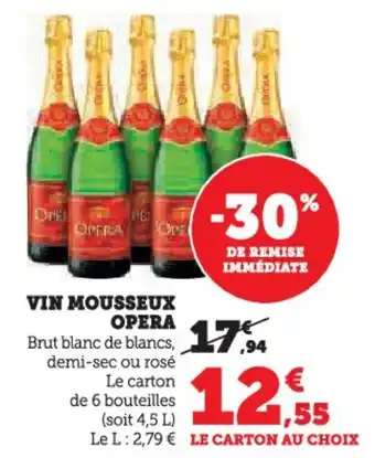 Super U Vin mousseux opera offre