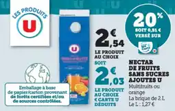 Super U Nectar de fruits sans sucres ajoutes u offre