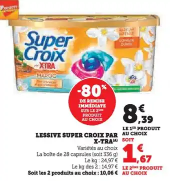 Super U Lessive super croix par x-tra offre