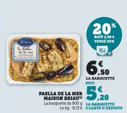 Super U Paella de la mer maison briau offre