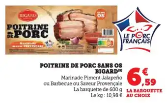 Super U Poitrine de porc sans os bigard offre