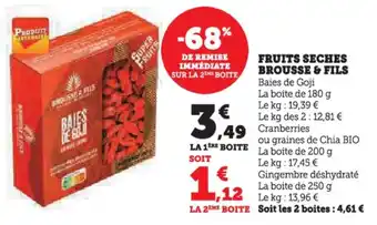 Super U Fruits seches brousse & fils offre