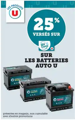Super U U Sur les batteries auto offre
