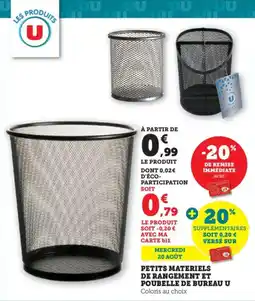 Bi1 U Petits materiels de rangement et poubelle de bureau offre
