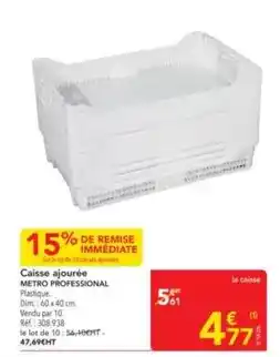 METRO Metro - caisse ajourée offre