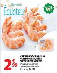 Auchan Supermarché Queues de crevettes non décortiquées cuites réfrigérées offre
