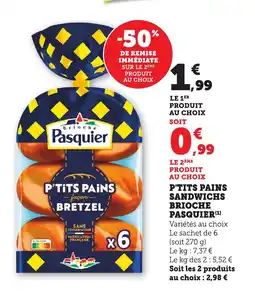 Maximarché PASQUIER P'tits pains sandwichs brioche offre