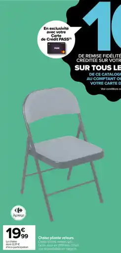 Carrefour Chaise pliante velours offre