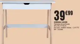 La Foir'Fouille Console jacob offre