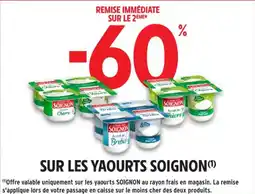 Intermarché Contact Sur les yaourts soignon offre
