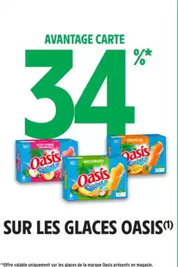 Intermarché Contact Sur les glaces oasis offre