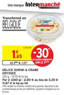 Intermarché Contact Delice surimi & crabe odyssee offre