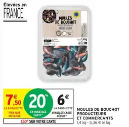 Intermarché Contact Moules de bouchot producteurs et commercants offre