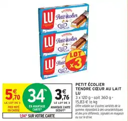 Intermarché Contact Petit écolier tendre cœur au lait lu offre