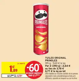Intermarché Contact Tuiles original pringles offre