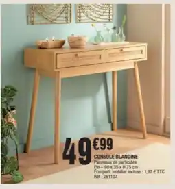 La Foir'Fouille Console blandine offre