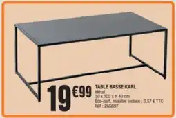 La Foir'Fouille Table basse karl offre