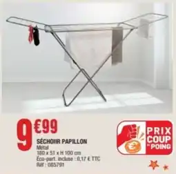 La Foir'Fouille Séchoir papillon offre