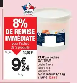 Promocash OVOTEAM Œufs pochés offre