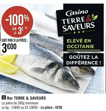 Casino Supermarchés Bar terre & saveurs offre