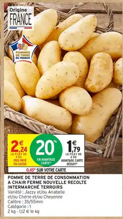 Intermarché Contact Pomme de terre de consommation a chair ferme nouvelle recolte offre