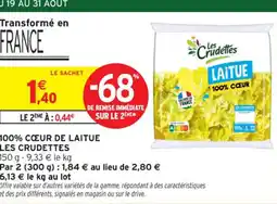 Intermarché Contact LES CRUDETTES 100% Cœur de laitue offre