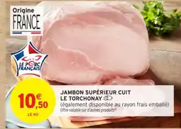 Intermarché Contact Jambon supérieur cuit le torchonay offre