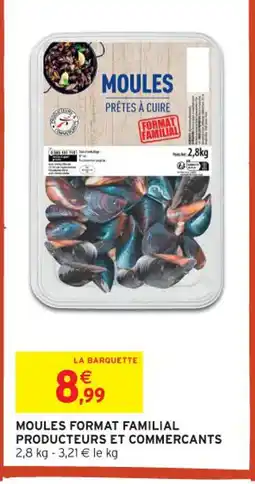 Intermarché Contact Moules format familial producteurs et commercants offre