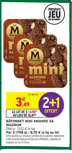 Intermarché Contact MAGNUM Bâtonnet mini amande x6 offre