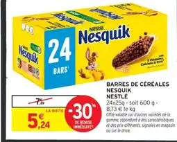 Intermarché Contact Barres de céréales nesquik nestlé offre